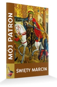 Mój patron Święty Marcin