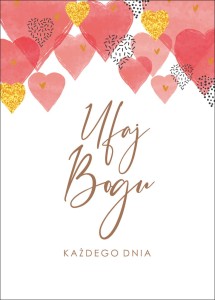 Kartka okolicznościowa - Ufaj Bogu każdego dnia