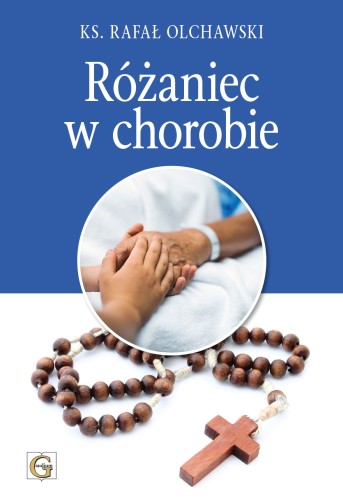 różaniec w chorobie