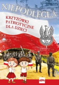 Niepodległa.Krzyżówki patriotyczne dla dzieci