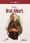 Święty Brat Albert - Kolekcja Skuteczni Święci