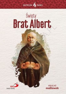 Święty Brat Albert - Kolekcja Skuteczni Święci