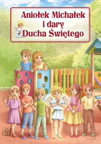 aniołek Michałek i dary Ducha świętego