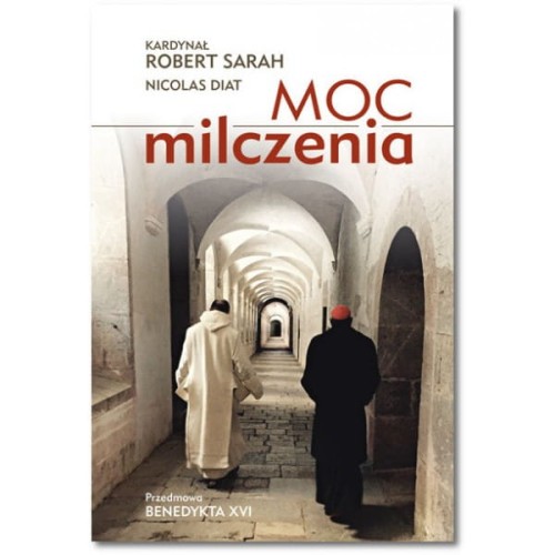 Moc milczenia. Kardynał Robert Sarah-1