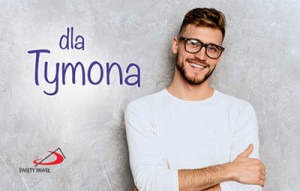 Dla Tymona - seria "Imiona"