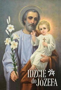 Plakat - Idźcie do Józefa - Święty Józef
