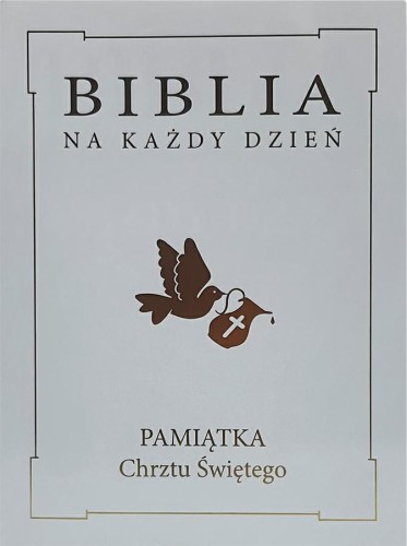 Biblia na każdy dz. Chrzest Obwoluta złota