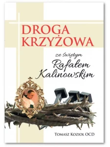 Droga krzyżowa ze świętym Rafałem Kalinowskim. Tomasz Kozioł OCD