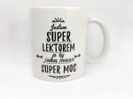 Kubek dla lektora: Jestem super lektorem a ty jaką masz super moc.