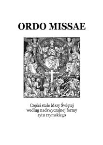 Ordo Missae. Części stałe do Mszy Świętej