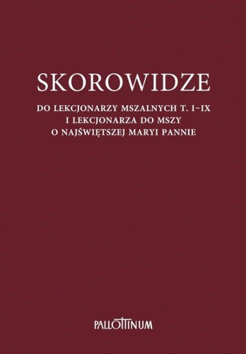 SKOROWIDZE
DO LEKCJONARZY MSZALNYCH