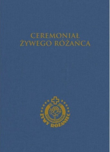 Ceremoniał Żywego Różańca