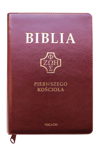 Biblia pierwszego Kościoła okładka PU, burgundowa z paginatorami i suwakiem