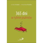 365 dni w rytmie psalmów. Codzienny pomocnik duchowy 