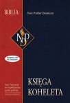 Księga Koheleta - nowy przekład dynamiczny