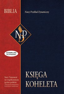 Księga Koheleta - nowy przekład dynamiczny