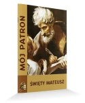 MÓJ PATRON ŚWIĘTY MATEUSZ