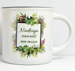 Kubek biały "Nadzieja zawieść nie może”