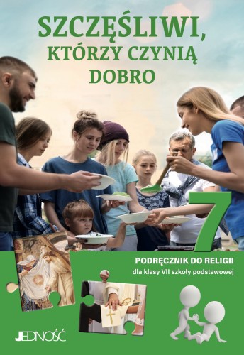 Klasa VII - Szczęśliwi, którzy czynią dobro-1
