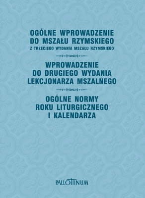 Ogólne wprowadzenie do Mszału Rzymskiego
