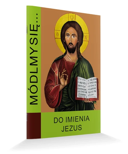 Módlmy się... Do imienia Jezus