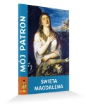 MÓJ PATRON ŚWIĘTA MAGDALENA