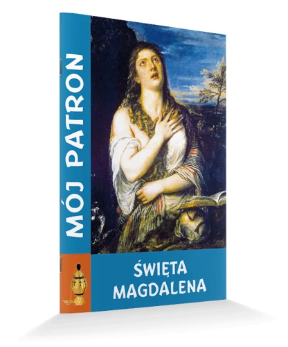 Mój patron św. Magdalena