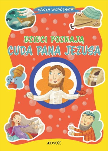 Dzieci poznają cuda Pana Jezusa-1