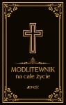 Modlitewnik na całe życie