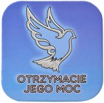 Podkładka korkowa "Otrzymajcie Jego moc"