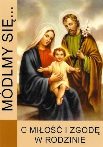 Módlmy się ... O miłość i zgodę w rodzinie
