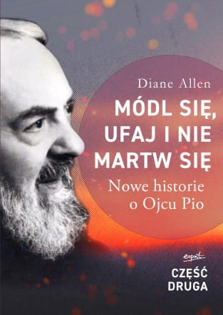 nowe historie o Ojcu Pio