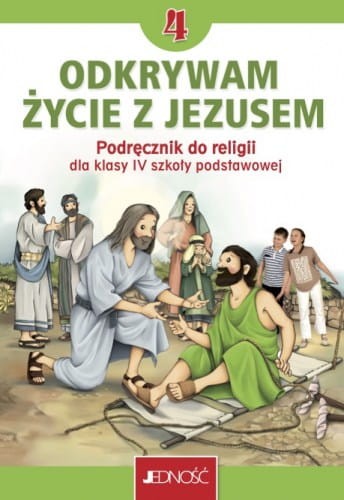 Odkrywam życie z Jezusem - Podręcznik