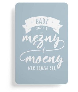 Magnes na lodówkę – Bądź mężny i mocny