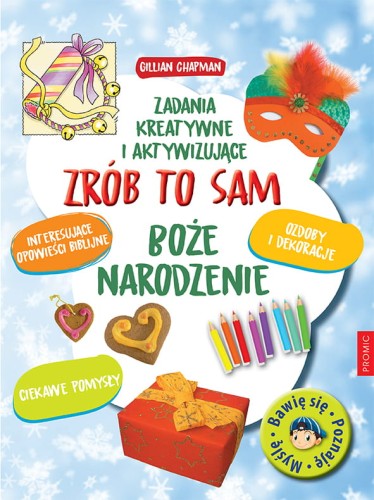 Zrób to sam. Boże Narodzenie. Zadania kreatywne i aktywizujące
