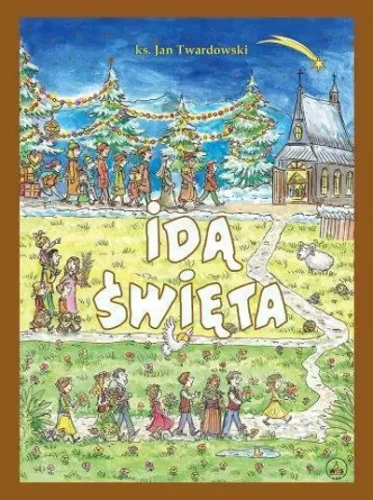 Idą Święta. Ks. Jan Twardowski-1