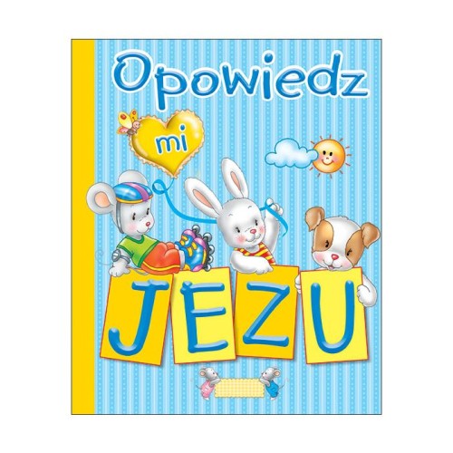 opowiedz mi jezu-1
