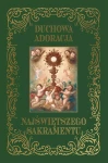 Duchowa adoracja Najświętszego Sakramentu