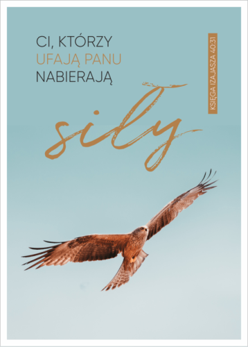 Kartka – Ci, którzy ufają Panu nabierają siły