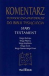 KOMENTARZ TEOLOGICZNO-PASTORALNY DO BIBLII TYSIĄCLECIA