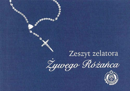 zeszyt zelatora - żywy różaniec-1