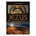 Jezus z Nazaretu Czasy i wydarzenia. Ks. Antoni Paciorek-2