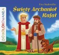 Święty Archanioł Rafał - kolorowanka-2