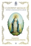Cudowny medalik – Pamiątka I Komunii Świętej. Mary Fabyan Windeatt