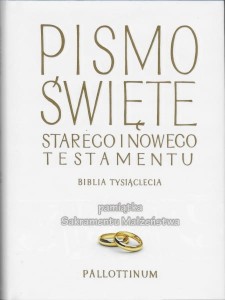 Biblia Tysiąclecia - Pismo Święte Starego i Nowego Testamentu. Pamiątka Sakramentu Małżeństwa