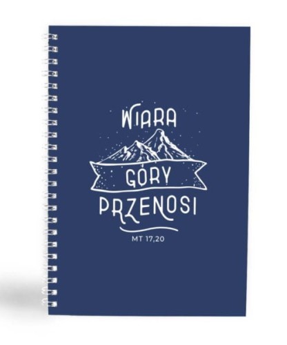 Mój dziennik – Wiara przenosi góry