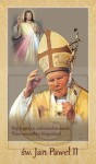 Obrazek -JAN PAWEŁ II - BÓG BOGATY W MIŁOSIERDZIE