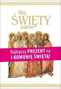 MÓJ ŚWIĘTY PATRON
