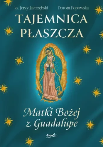 Matka Boża z Guadalupe