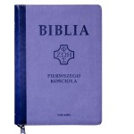 Biblia pierwszego Kościoła okładka PU, fioletowa z paginatorami i suwakiem